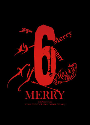 NEW LEGEND OF HIGH COLOR 「6DAYS」DVD 詳細決定！！