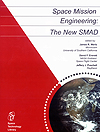 Space Mission Engineering: The New SMAD (SME-SMAD) [Wertz, Everett