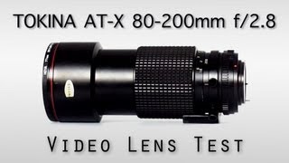 TOKINA AT-X 80-200mm f/2.8 LENS TEST | Vintage Lenses for video