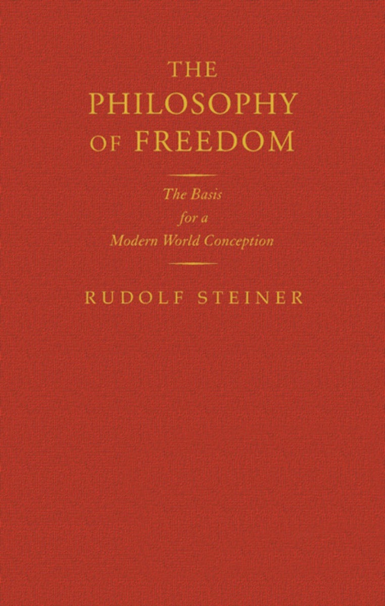 The Philosophy of Freedom – SteinerBooks