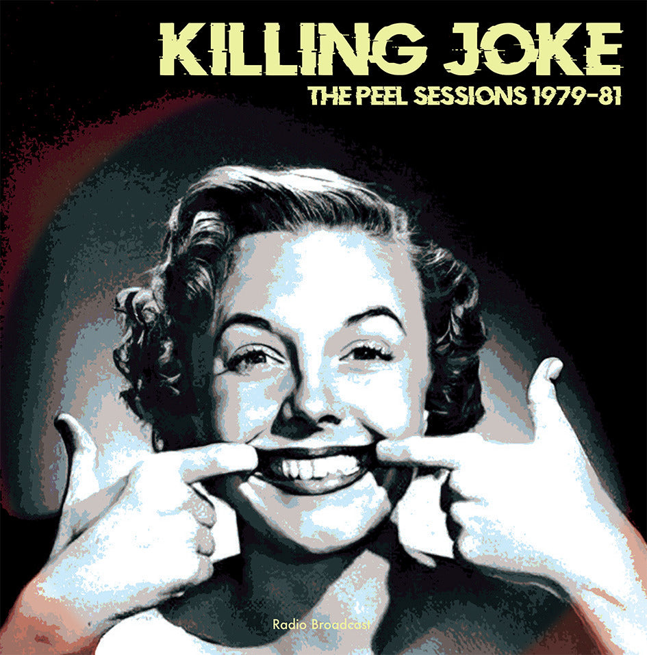 KILLING JOKE (キリング・ジョーク) - The Peel Sessions 1979-81 (EU