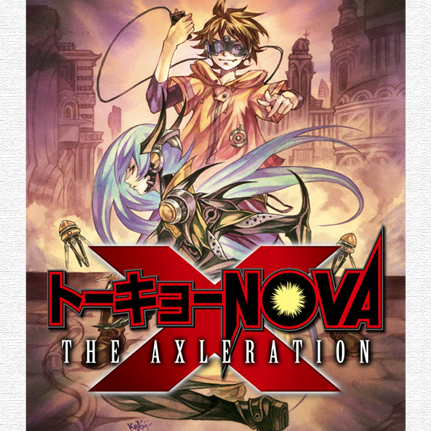 トーキョーN◎VA THE AXLERATION 公式サイト