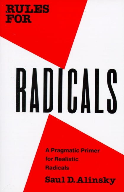 Rules for Radicals by Saul Alinsky – Porchlight Book Company