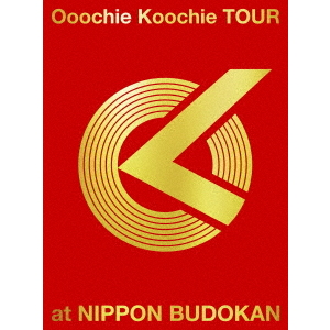 Ooochie Koochie／Ooochie Koochie TOUR at NIPPON BUDOKAN 初回生産