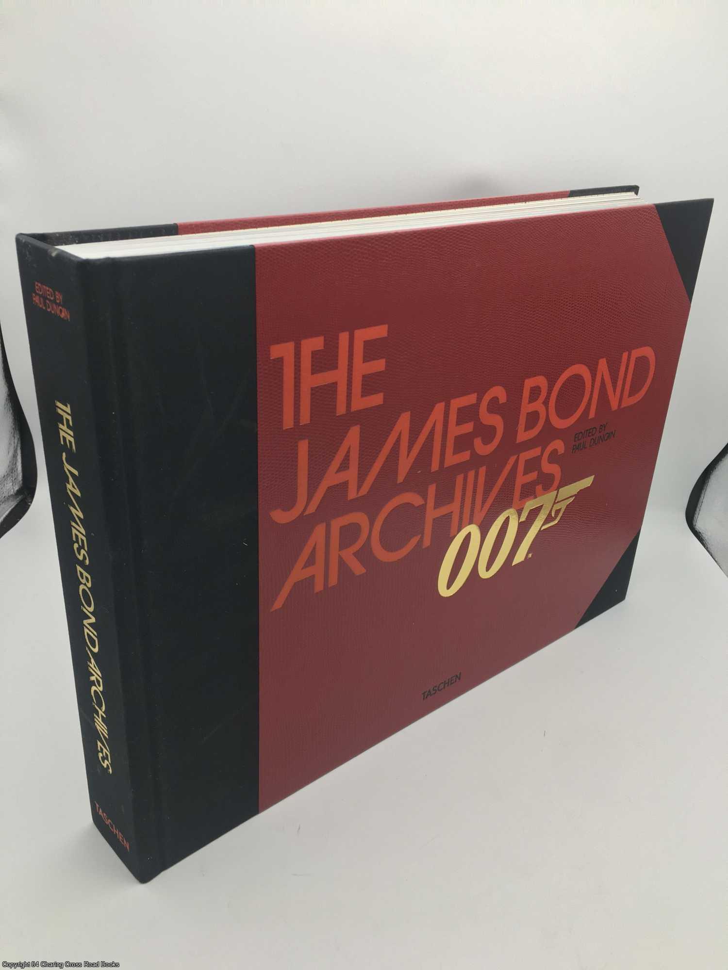 007 The James Bond Archives | Paul Duncan | First Edition