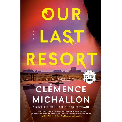 Our Last Resort - by Clémence Michallon (Hardcover) : Target