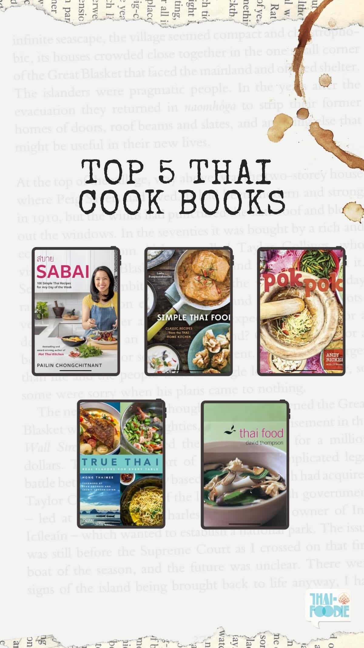5 Best Thai Cooking Books for Authentic Thai Recipes - Thai-Foodie