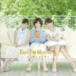 楽天市場】【オリコン加盟店】Early Morning［中野美奈子、生野陽子