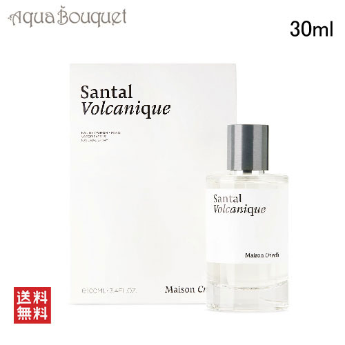 楽天市場】メゾン クリヴェリ サンタル ヴォルカニック