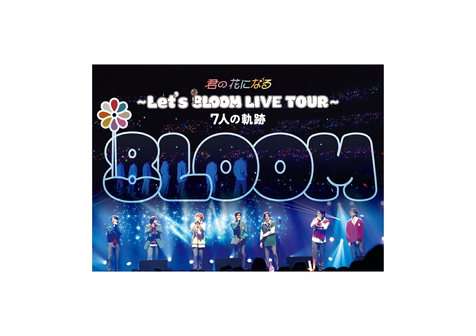 楽天ブックス: 君の花になる～Let's 8LOOM LIVE TOUR～7人の軌跡【Blu
