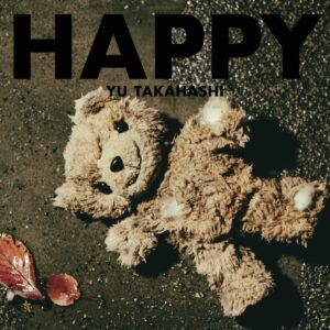 楽天ブックス: HAPPY (初回限定盤A CD＋2Blu-ray) - 高橋優