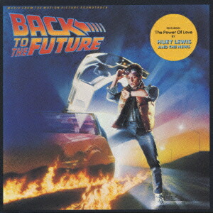 楽天ブックス: バック・トゥ・ザ・フューチャー オリジナル・サウンド