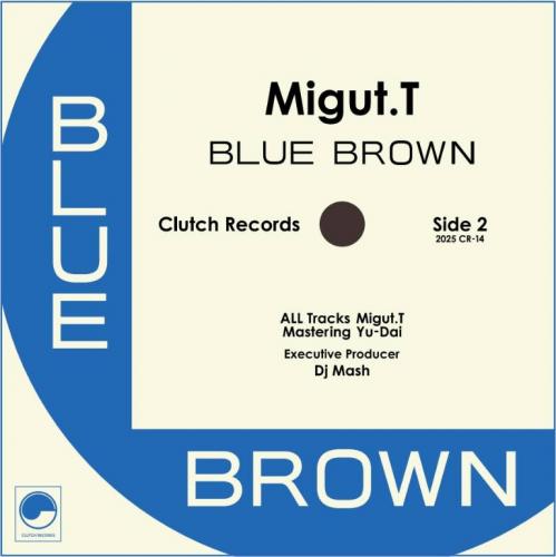 楽天市場】Migut.T / Blue Brown [CD] : CASTLE RECORDS