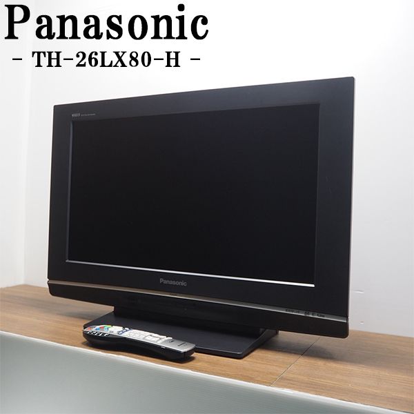 楽天市場】【中古】TB-TH26LX80/液晶テレビ/26V型/Panasonic