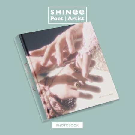 楽天市場】【おまけ付き】SHINEE [Poet | Artist] Photobook ver