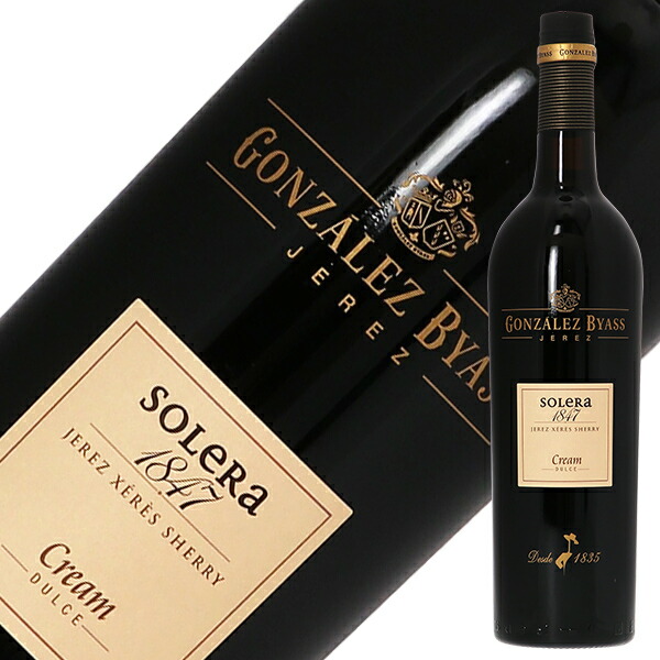 楽天市場】ゴンザレス ビアス ソレラ 1847 18度 750ml シェリー : 酒類