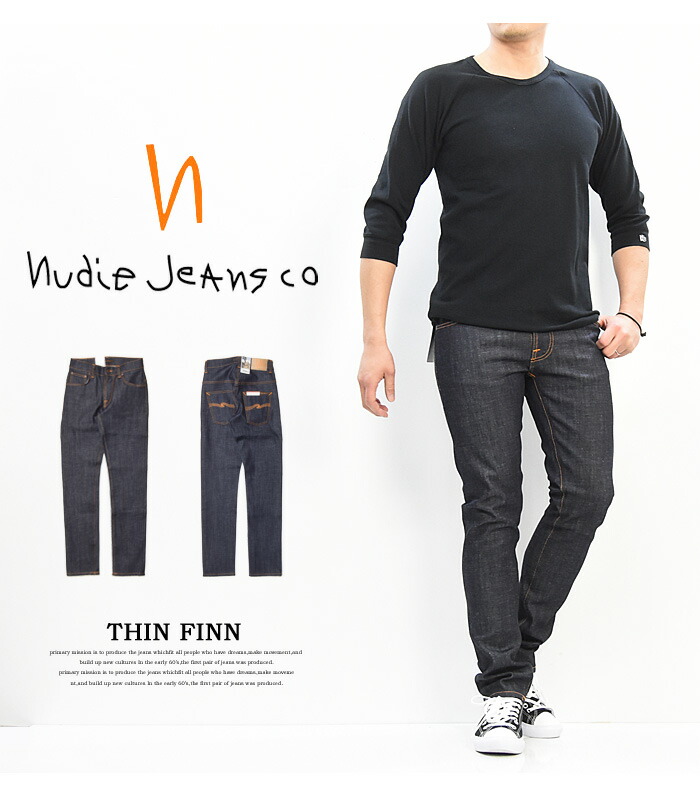 楽天市場】Nudie Jeans ヌーディージーンズ THIN FINN シンフィン