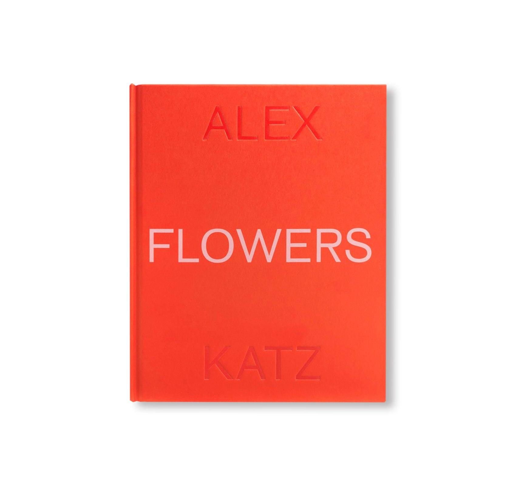 FLOWERS (2019) by Alex Katz – twelvebooks