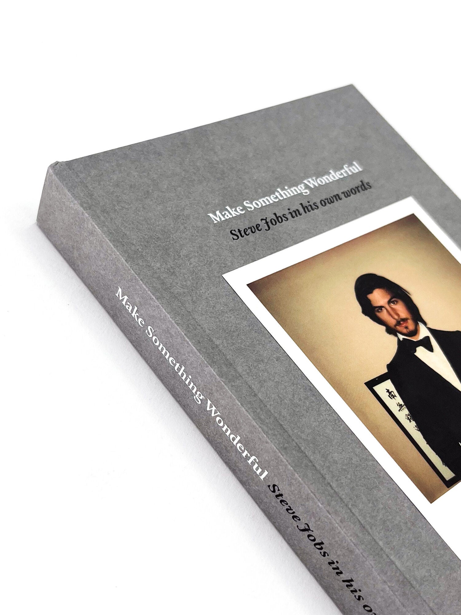 MAKE SOMETHING WONDERFUL: Steve Jobs in His Own Words | Steve Jobs