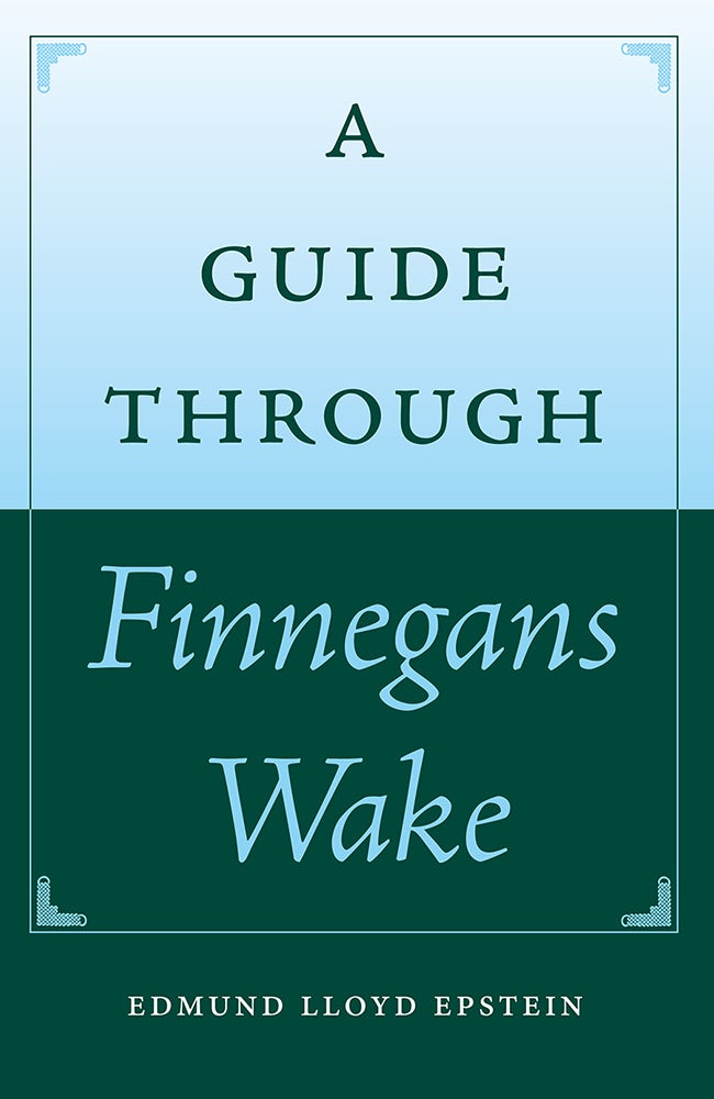 A Guide through Finnegans Wake