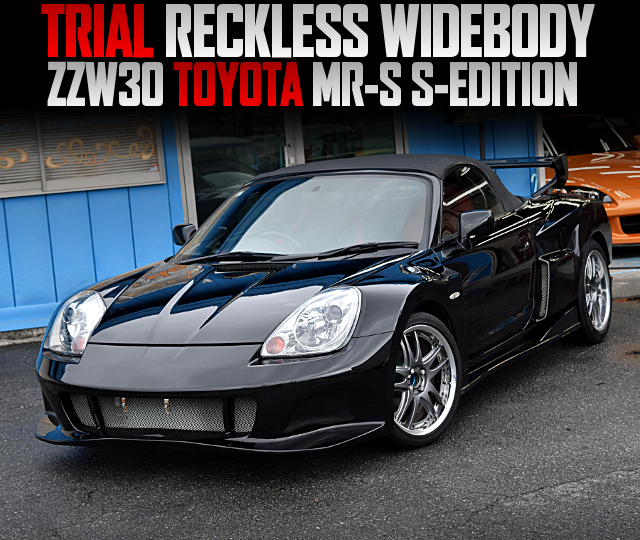 トライアル製レクリスワイドボディ！TOM'S製4本出しマフラー！ZZW30型