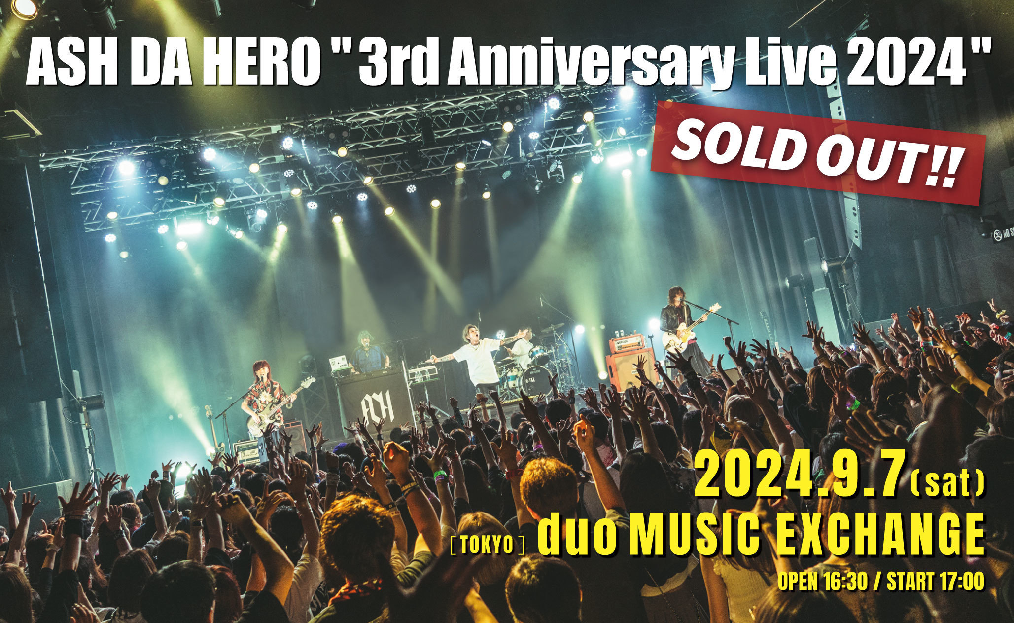 追加チケット 先着販売決定！】「ASH DA HERO 