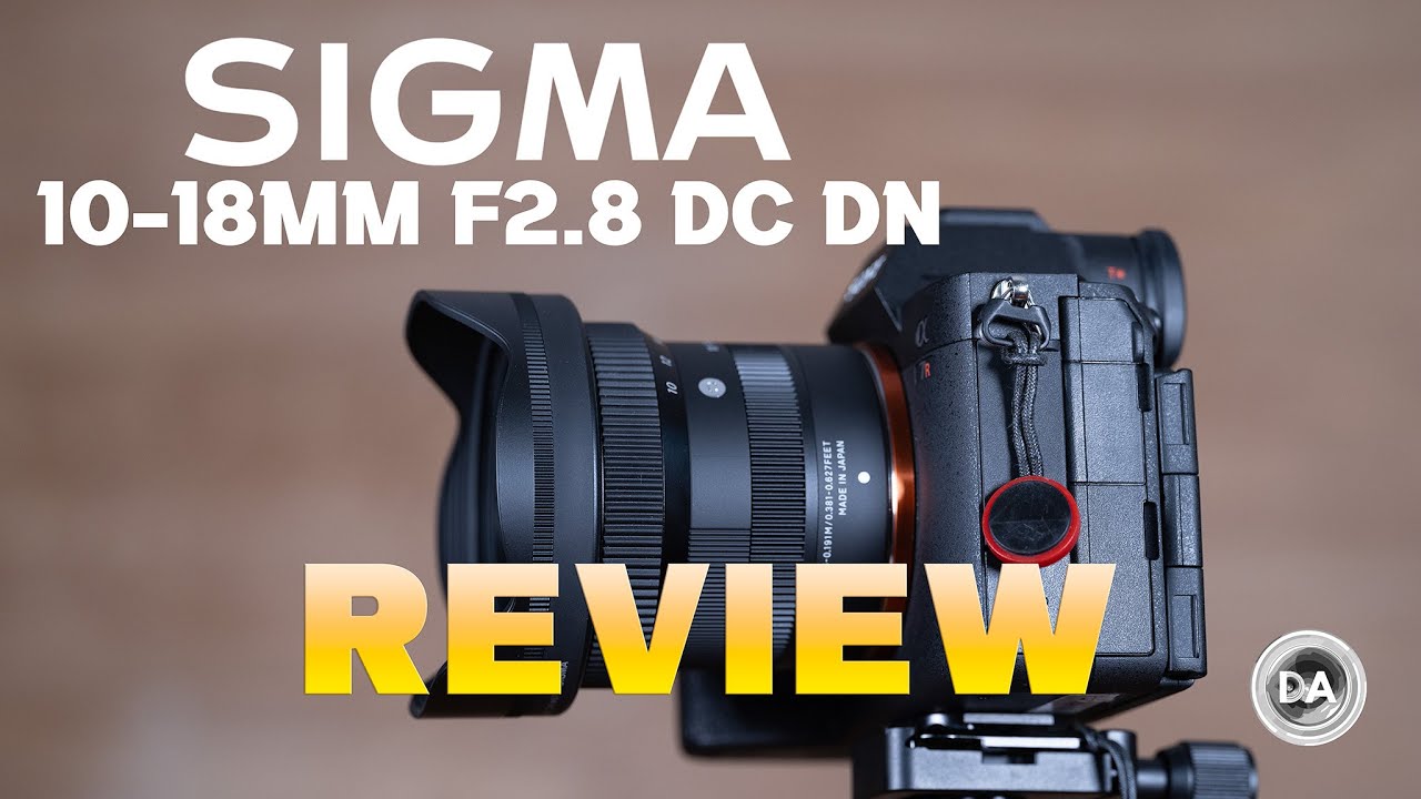 Sigma 10-18mm F2.8 DN X-Mount (40MP) Review - DustinAbbott.net