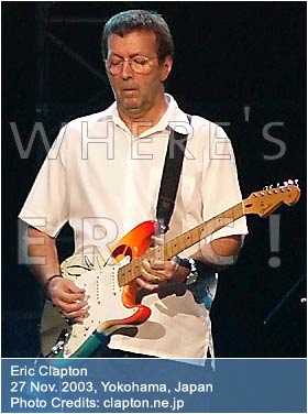 Clapton Concert Details: Yokohama Arena 27 November 2003 - Where's