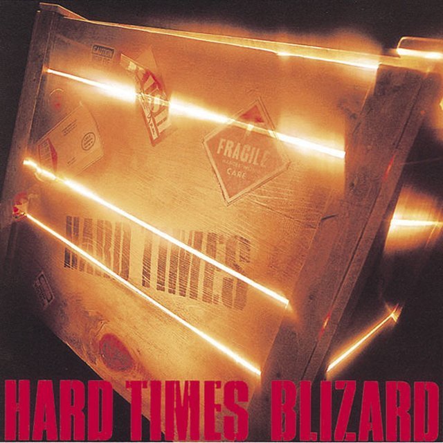 BLIZARD / ブリザード「HARD TIMES」 | Warner Music Japan