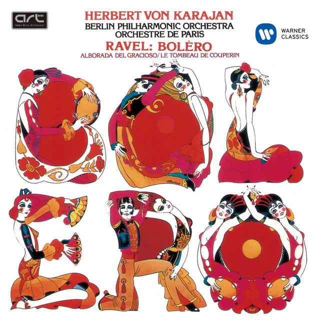 Herbert von Karajan / ヘルベルト・フォン・カラヤン「Ravel：Bolero