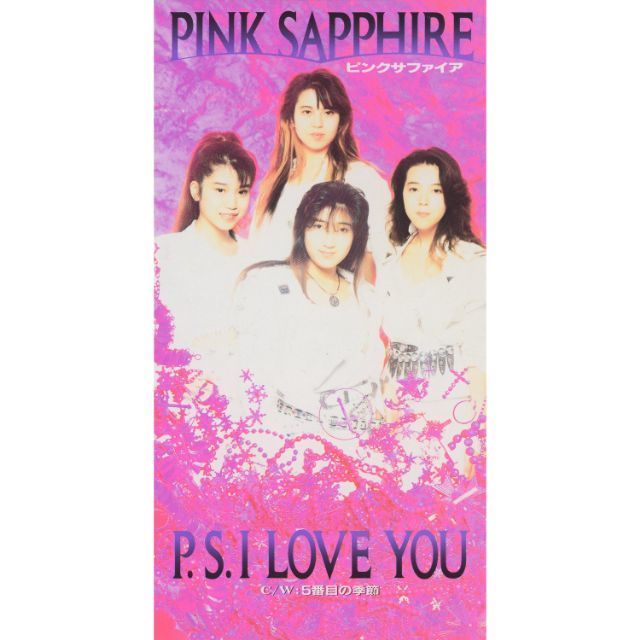 PINK SAPPHIRE「P.S. I Love You」 | Warner Music Japan