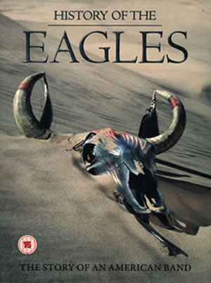 特集：イーグルスの結成から現在までを追ったドキュメンタリー映像作品