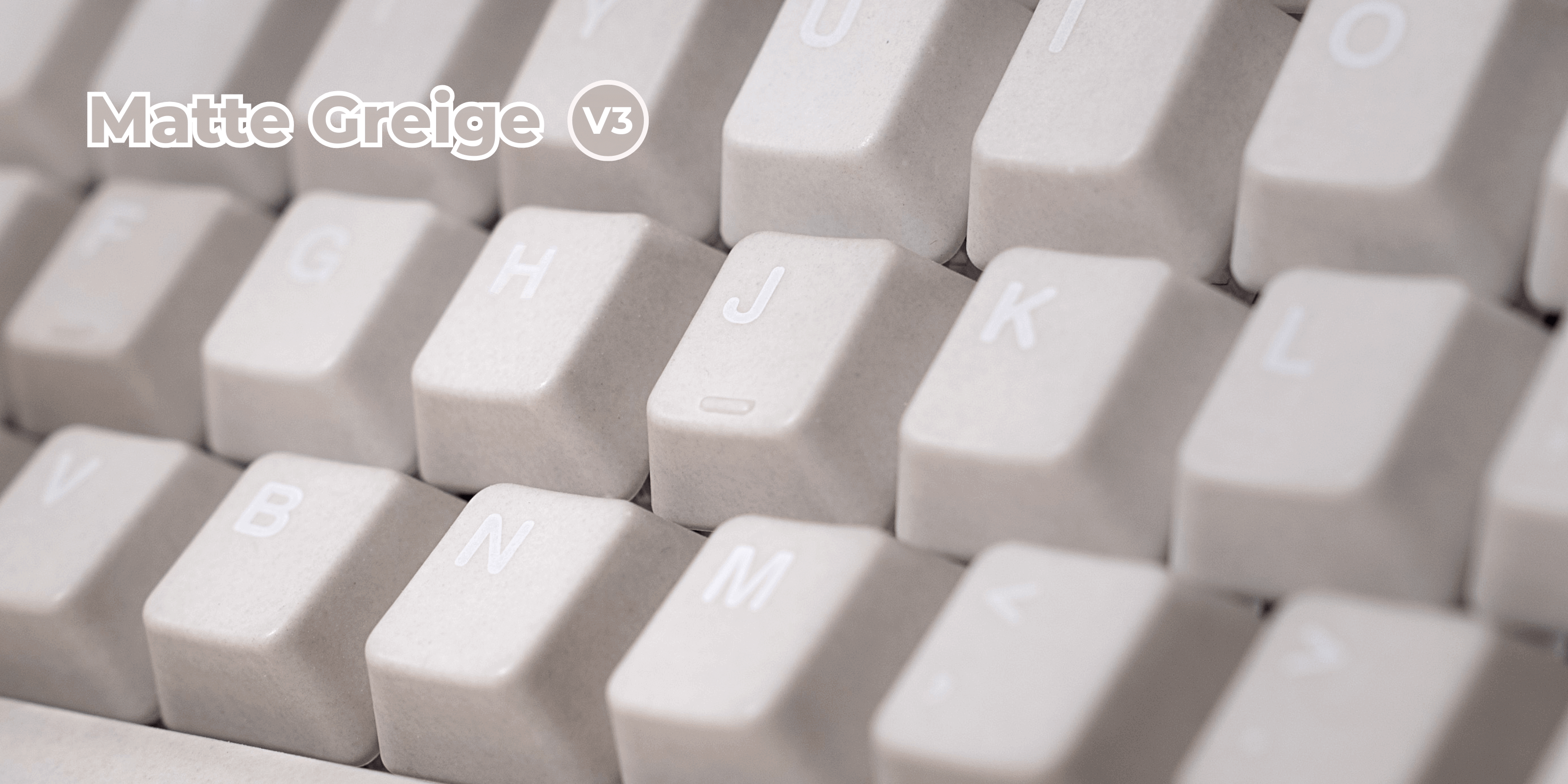 Ceramic Keycap Full Set V3-Matte Greige