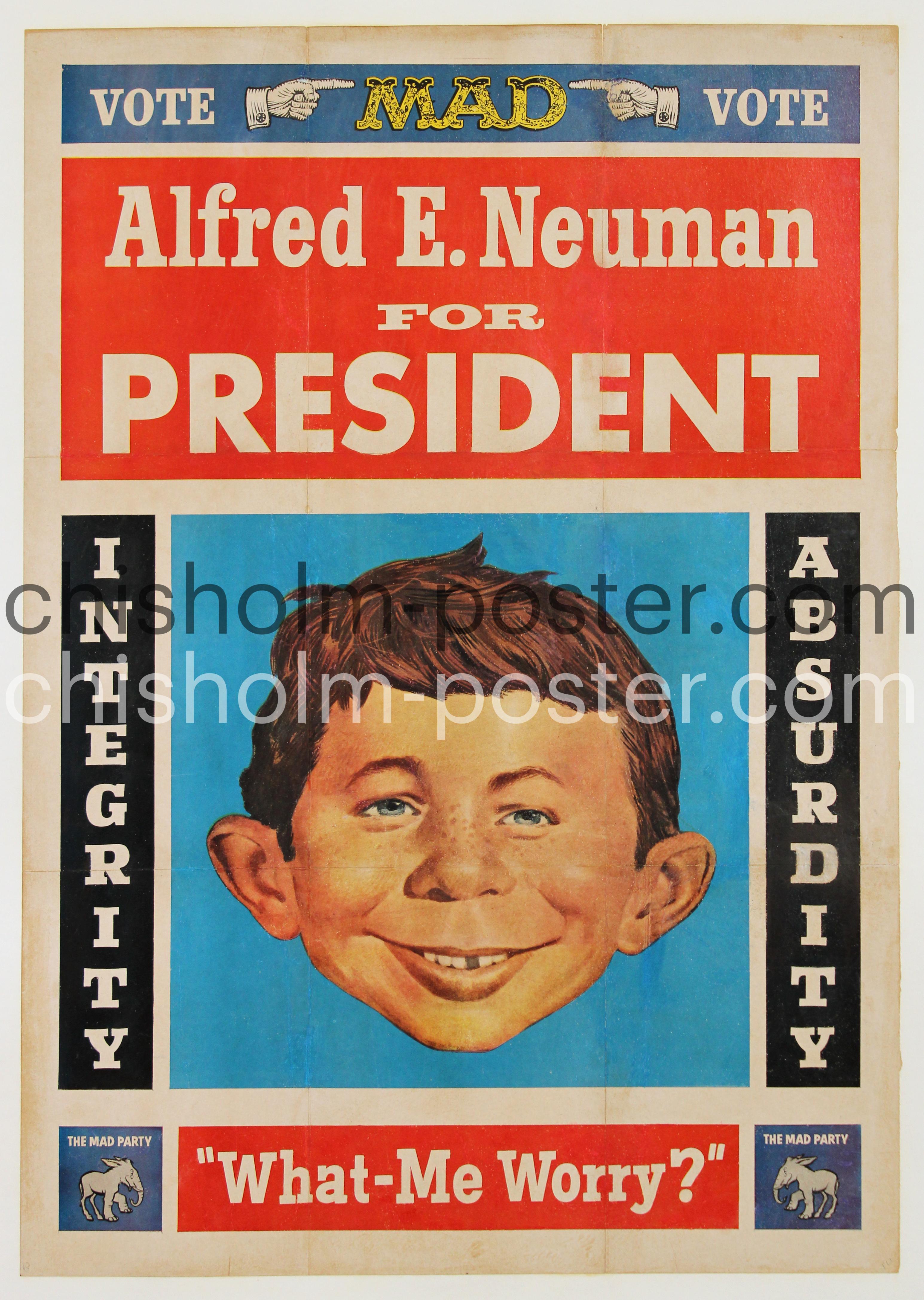 Alfred E. Neuman for President - Integrity Absurdity - What-Me