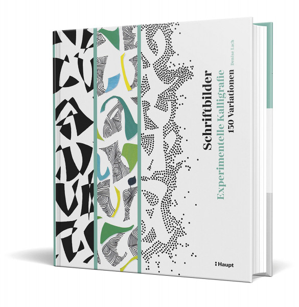Haupt Verlag Schriftbilder - experimentelle Kalligrafie