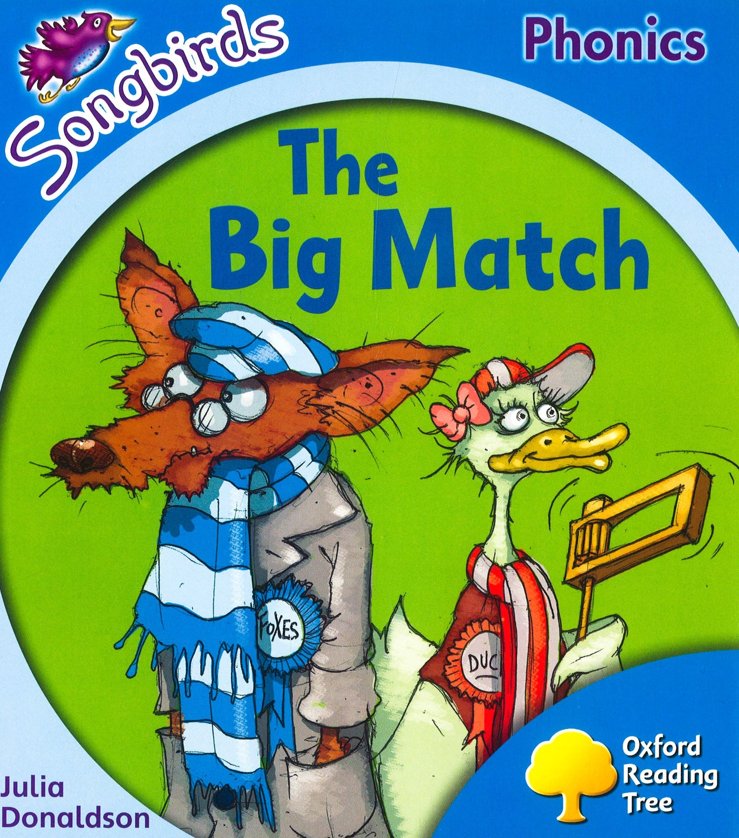 Oxford Reading Tree: Level 3: Songbirds: The Big Match – BookXcess