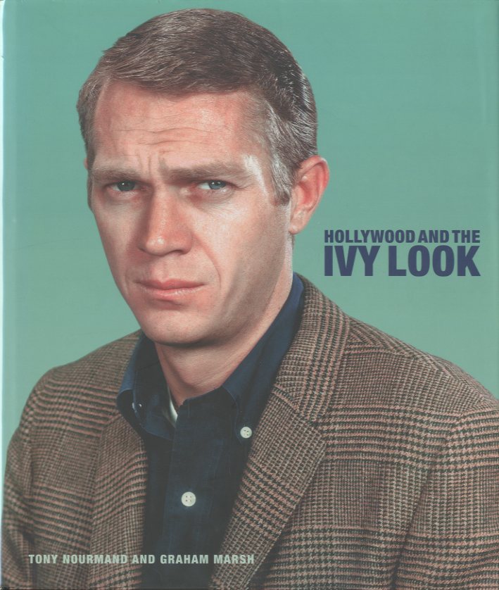 HOLLYWOOD AND THE IVY LOOK / TONY NOURMAND, GRAHAM MARSH | 小宮山