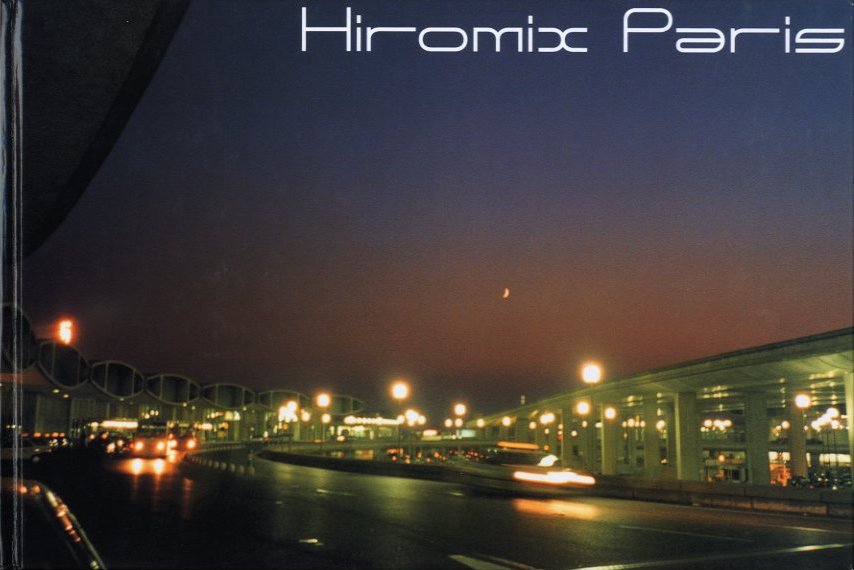 Hiromix Paris '97-'98 / ヒロミックス | 小宮山書店 KOMIYAMA TOKYO