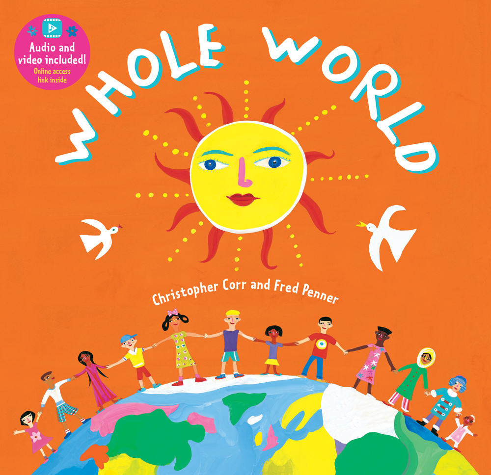 Whole World | Ages 3-7 | Singalong | Barefoot Books