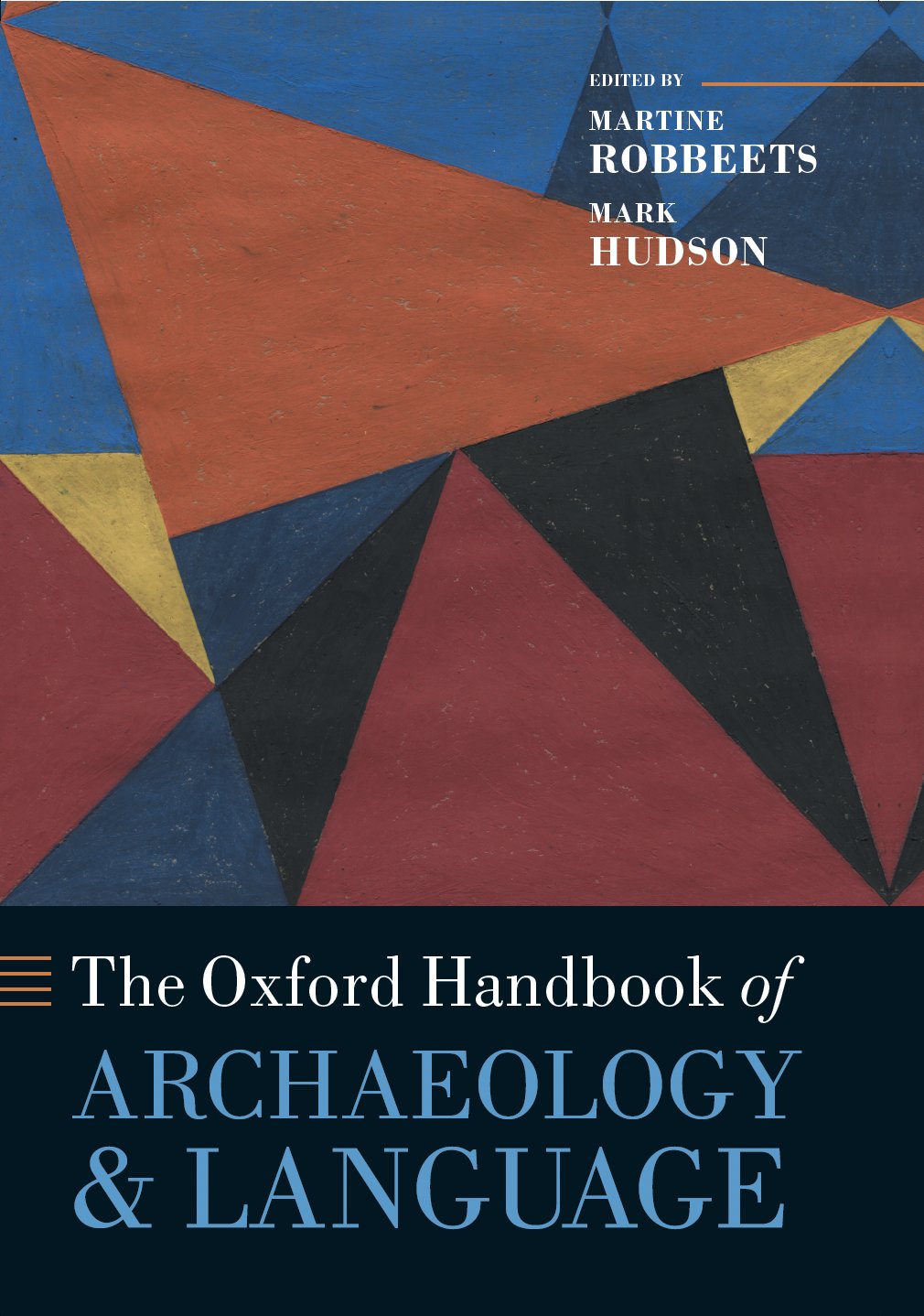 New Oxford Handbook of Archaeology and Language Published