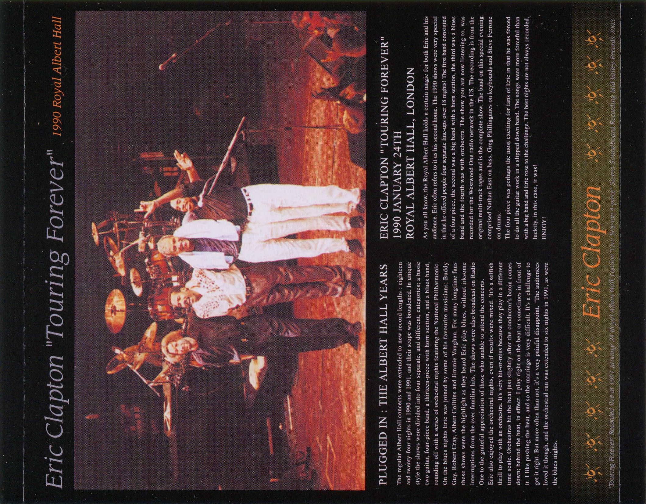 Eric Clapton - Touring Forever - Mid Valley 1990