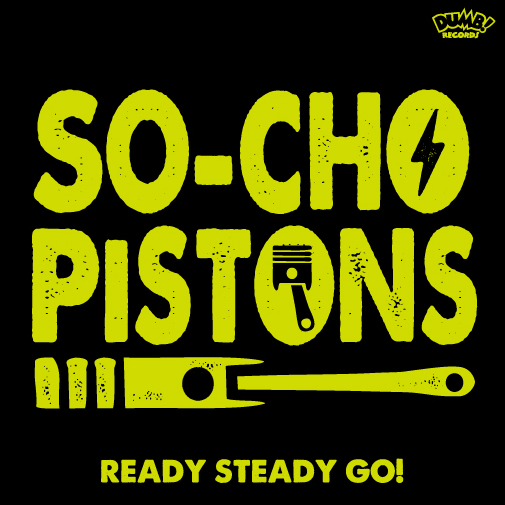 DUMB RECORDS | SO-CHO PISTONS（早朝ピストンズ） - ザ・ベリーべスト