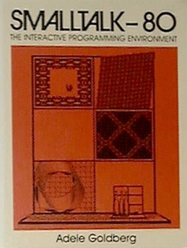 Smalltalk-80: The Interactive Programming Environment - Download link