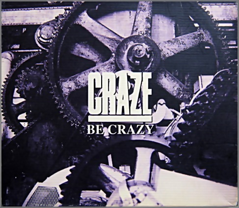 CRAZE 「BE CRAZY」バンドスコア CRAZE BE CRAZY バンドスコア
