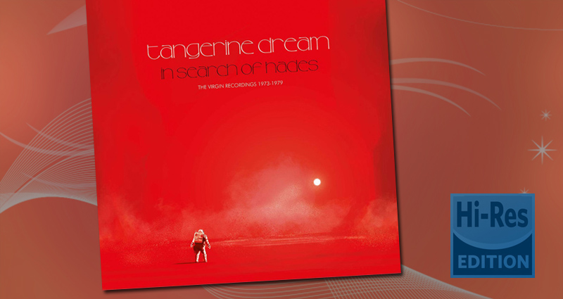 Hi-Res Edition - Tangerine Dream – In Search of Hades - 5.1 Blu