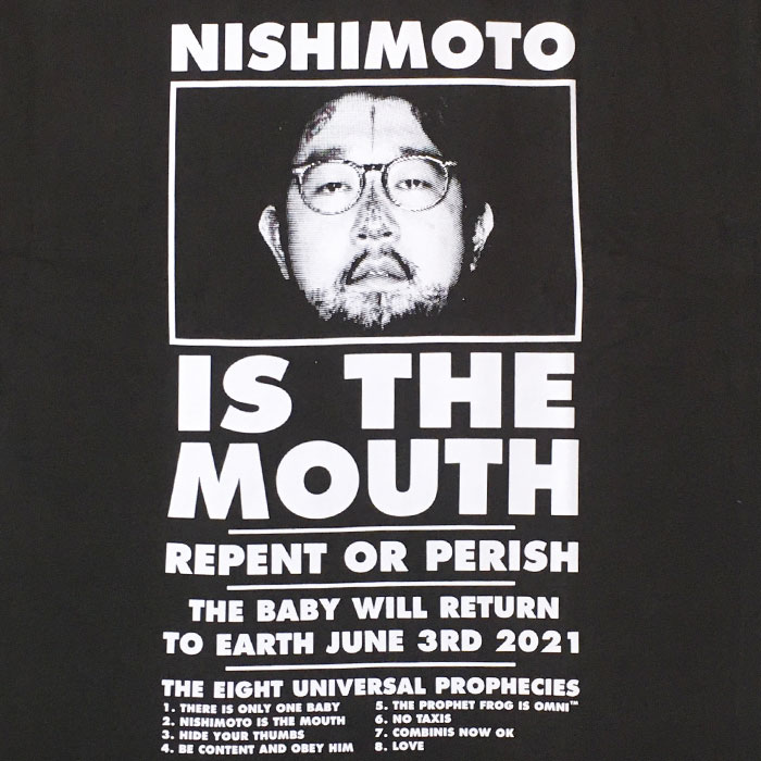 NISHIMOTO IS THE MOUTH／ニシモトイズザマウスの通販－INCENSE(イン