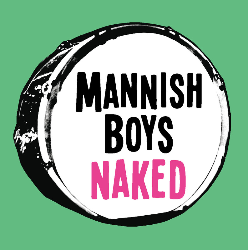MANNISH BOYS | Naked | スピードスターレコーズ