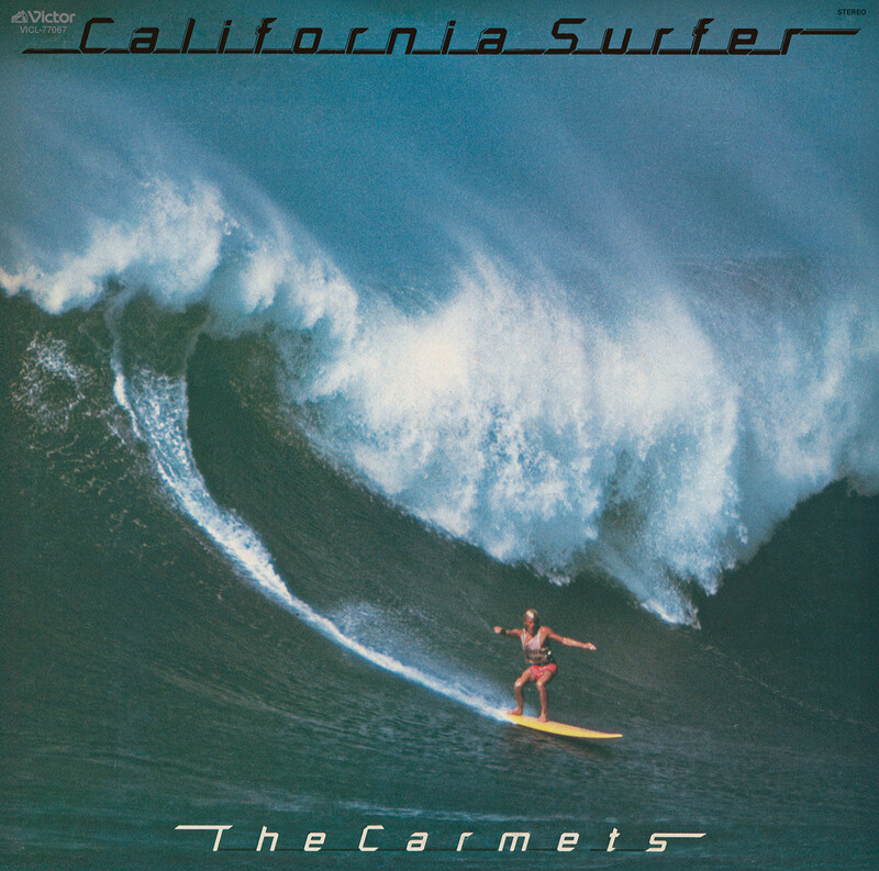 ザ・カーメッツ | California Surfer | ビクターエンタテインメント