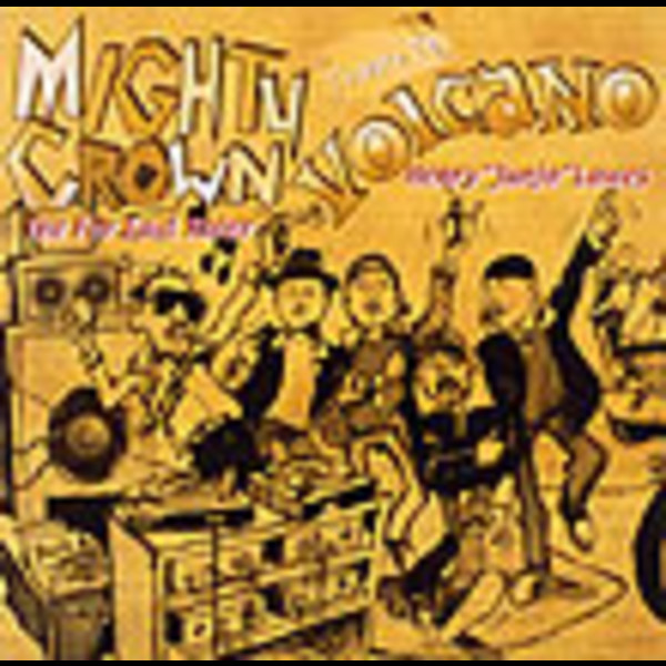 マイティ・クラウン | マイティ・クラウントリビュート・トゥ