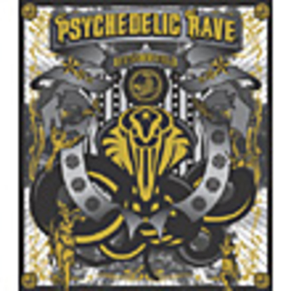 トランス | トランス・レイヴ・プレゼンツ・サイケデリック